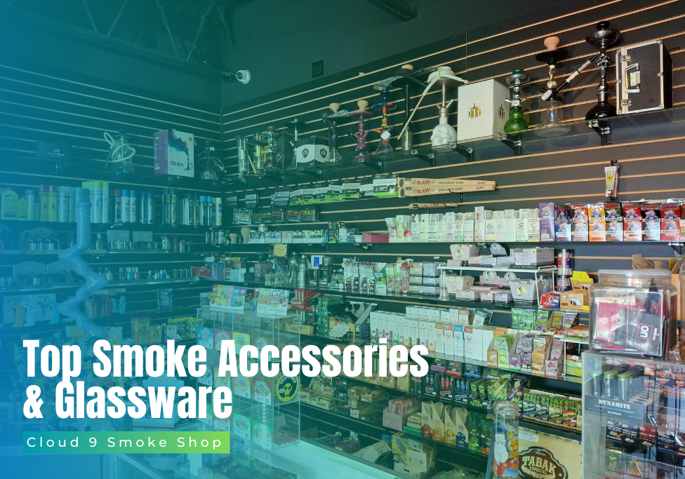 Top Smoke Accessories & Glassware in Durant, OK Cloud 9 Smoke Shop